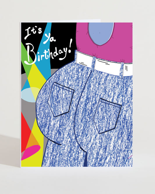 It`s Ya Birthday Greeting Card