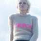Cheap Thrills Sweater